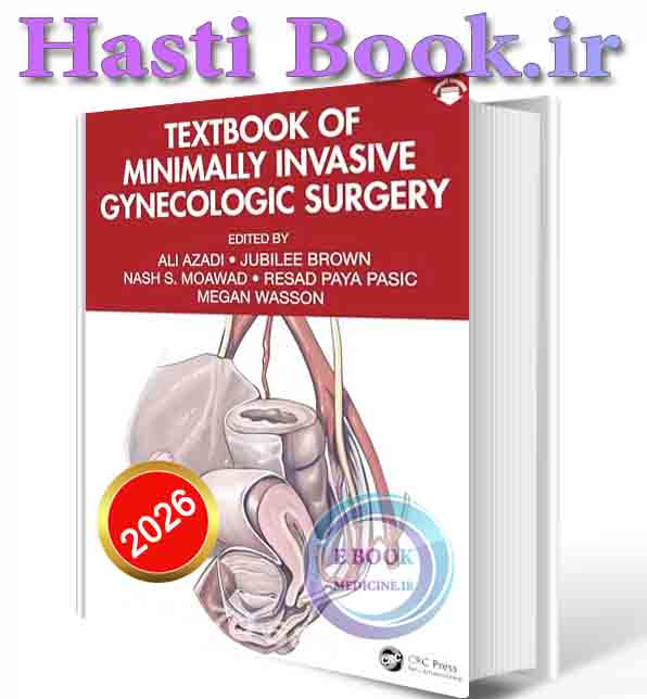 دانلود کتاب Textbook of Minimally Invasive Gynecologic Surgery 2026 (ORIGINAL PDF)