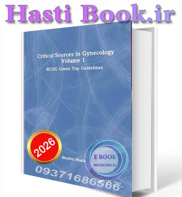 دانلود کتابCritical Sources in Gynecology, Volume 1 (Original PDF from Publisher)ion 2025 (ORIGINAL PDF)