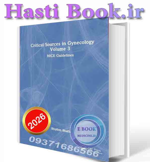 دانلود کتابCritical Sources in Gynecology, Volume 3 - 2025 (ORIGINAL PDF)