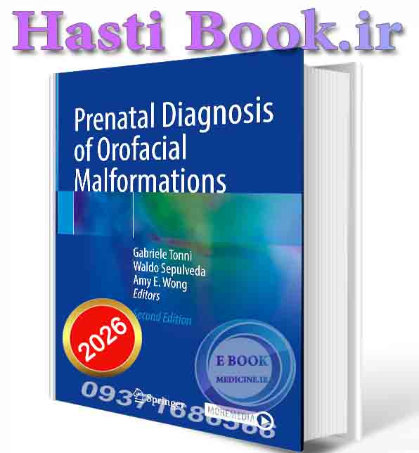 دانلود کتاب Prenatal Diagnosis of Orofacial Malformations 2025 (ORIGINAL PDF)