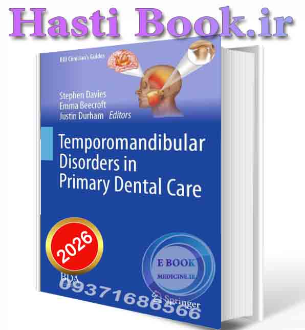 دانلود کتابTemporomandibular Disorders in Primary Dental Care: The Clinical Guide (BDJ Clinician’s Guides) 2026 (ORIGINAL PDF)