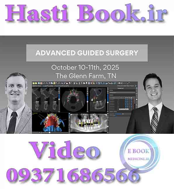 فیلم Advanced Guided Surgery - Cory Glenn, Danny Domingue  video 