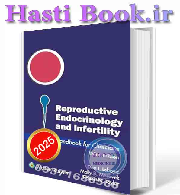 دانلود کتابReproductive Endocrinology and Infertility: Handbook for Clinicians 2025( PDF)