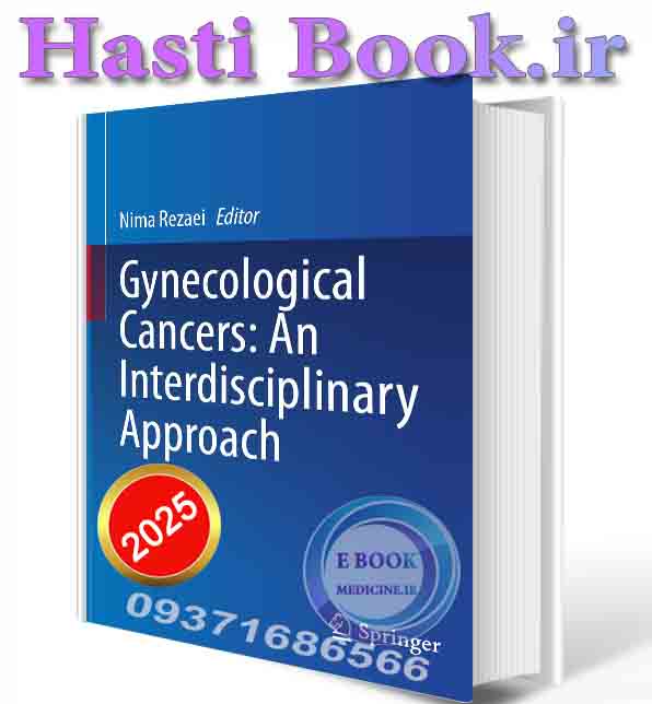 دانلود کتابGynecological Cancers: An Interdisciplinary Approach (Interdisciplinary Cancer Research 2025 (ORIGINAL PDF)