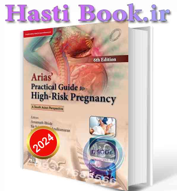 دانلود کتابArias' Practical Guide to High-Risk Pregnancy 2024 ( PDF)