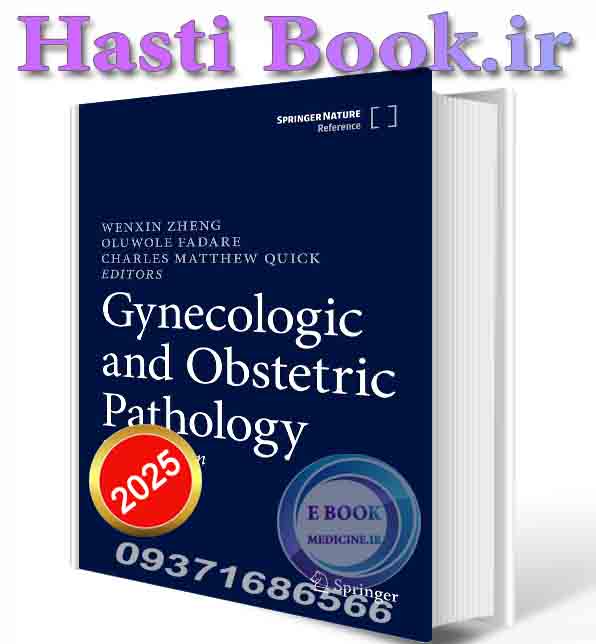 دانلود کتابGynecologic and Obstetric Pathology2025 (ORIGINAL PDF)
