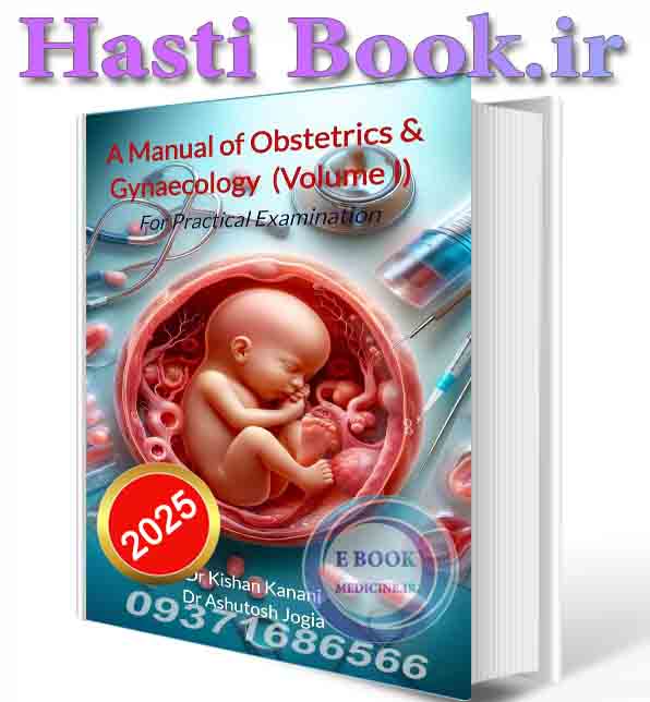 دانلود کتابA Manual of Obstetrics & Gynaecology (Volume 1) (English Edition) 2025 ( PDF)